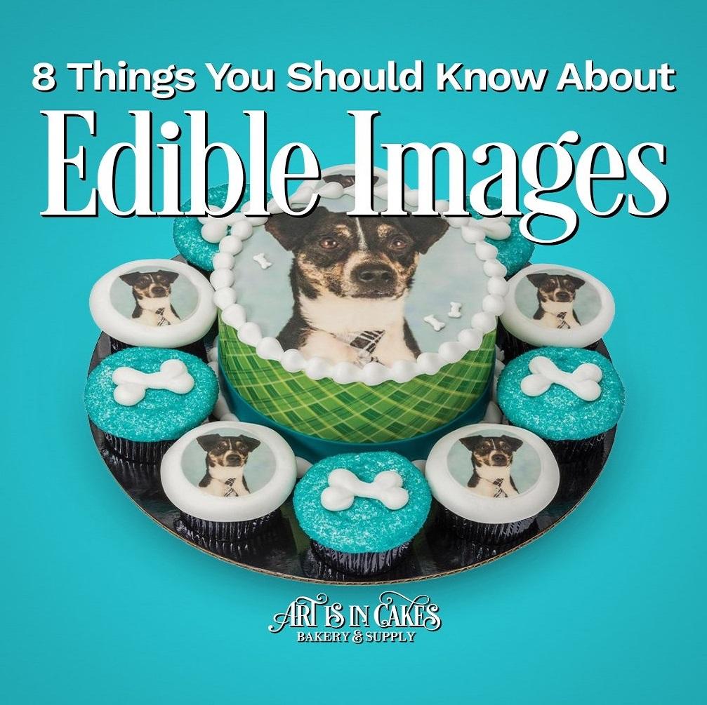 8 Things You Should Know About Edible Images – Art Is In Cakes, Bakery  Supply