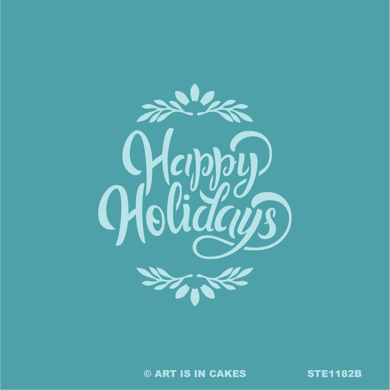 Stencil - Holiday Greetings Happy Holidays Oval - STE1182B -  5.5 x 5.5 Inches