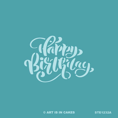 Stencil - Happy Birthday (A) - STE1231A - 5.5 x 5.5 Inches - Art Is In Cakes, Bakery & SupplyStencil