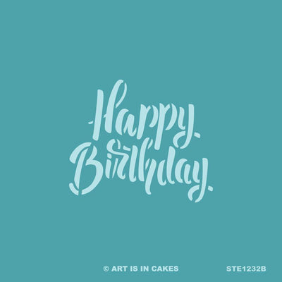 Stencil - Happy Birthday (B) - STE1231B - 5.5 x 5.5 Inches - Art Is In Cakes, Bakery & SupplyStencil